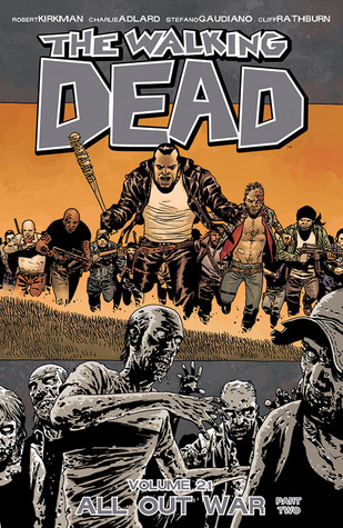 The Walking Dead, Volume 21: All Out War Part 2