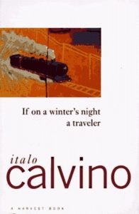 If on a winter's night a traveler by Italo Calvino